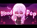 Download Lagu Blood Pop MEME (but it's Different) | Gacha | FLASH WARNING