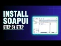 How to install SoapUI SOAP Web Services Web Services Tutorial