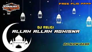 Download ALLAH ALLAH AGHISNA - COVER ( DJ VERSION ) STYLE 69 PROJECT || UMUH RMX PROJECT MP3