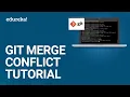 Git Merge Conflict Tutorial Resolving Merge Conflicts In Git DevOps Training Edureka