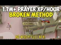 OSRS Prayer Guide 1 99 Prayer FAST AFK Blessed Bone Shards Strategy