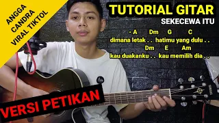 tutorial petikan sekecewa itu angga candra lagu viral tiktok