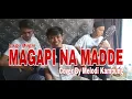 Download Lagu Magapi Na Madde Cover By Melodi Kampung