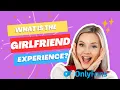 What is GFE in Onlyfans Girlfriend Experience Explained