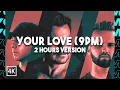 Download Lagu ATB, Topic, A7S - Your Love (9PM) [2 Hours Version]