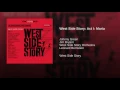 West Side Story: Act I: Maria - Jim Bryant, Leonard Bernstein, Johnny Green & West Side Story Orchestra