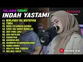 Download Lagu INDAH YASTAMI 