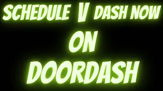 Difference Between Scheduling And Dash Now On DoorDash