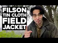 Filson Tin Cloth Field Jacket Review