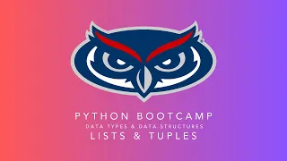 Data Structures in Python Lists Tuples Module 2 Python Bootcamp