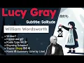 Lucy Gray Poem by William Wordsworth Summary Complete Line-by-Line Explanation