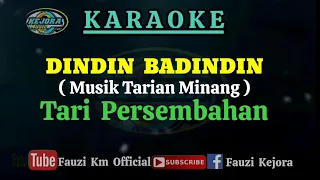 Download Dindin Badindin (Karaoke/Lirik) Lagu Tarian Minang MP3