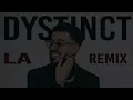 DYSTINCT - La (REMIX) Prod.by Bxnshee