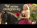 Download Lagu W Moim Ogródecku  🎵HIT🎵