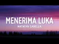 Lagu Menerima Luka - Natasya Sabella (Lirik)