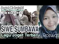 Download Lagu SIWE SUMBAWA | ROSWATI • Lagu Bima Versi Joget Wakatobi Terbaru 2021• Live Wakatobi • Dio Elekton