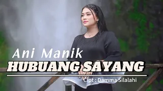 hubuang sayang ani manik lagu simalungun terbaru 2025 cipt damma silalahi 