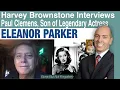 Harvey Brownstone Interviews Legendary Actress Eleanor Parker s Son Paul Clemens