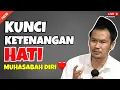 Download Lagu Kunci Ketenangan Hati, Muhasabah Diri | Ngaji Gus Baha Terbaru 2025