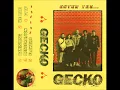 Download Lagu Gecko - Enter The Gecko (Full Album)