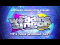 The Wedding Singer: "It's Your Wedding Day" (2015 - Northern Lehigh)