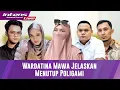 Lagu Tegas! Pihak Mawa Menolak Untuk Dipoligami \u0026 Penutup Pintu Damai Dengan Inara Dan Insanul Fahmi