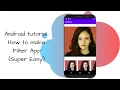 Android Tutorial-How to make Image Filter App Super Easy