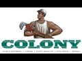The Colony Culture