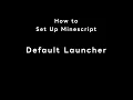 Defalut Launcher - How to Set Up Minescript