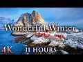 WONDERFUL WINTER 4K - 11HRs of Epic Snow Scenes Calming Music by Nature Relaxation