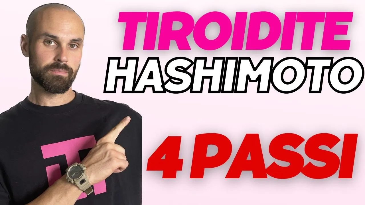 #142 TIROIDITE di HASHIMOTO, STRATEGIA per CALMARLA in 4 PASSI - Luca Veronese