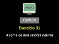Python - soma de dois valores inteiros
