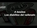 A besitos, los diablitos del vallenato (letra)