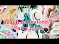 Beach Bachelorette Party Ideas DIY Decor Treats and Much More Beach Bachelorette Party