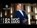 Download Lagu Nedeljko Bajić Baja | I za noć i za dan (Official Video 2025)