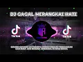 DJ GAGAL MERANGKAI HATI YANG KALIAN CARII VIRALL TIKTOK TERBARU 2025