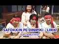 Download Lagu SATOKKIN PE DI NIPIKKI | NAGABE TRIO | Cipt. Jasman Butarbutar