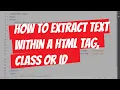 How to extract text within a HTML tag class or ID Java Script