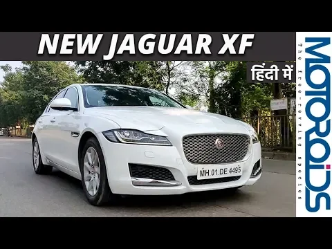 New Jaguar XF Review | Hindi | Spruced Up Inside Out