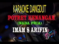 Download Lagu Karaoke Potret Kenangan Nada Pria - imam S Arifin (Karaoke Dangdut Tanpa Vocal)