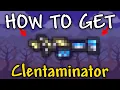 How to Get Clentaminator in Terraria 1 4 4 9 Clentaminator Terraria