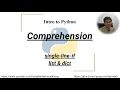 Intro to Python List-Dict Comprehension Single-Line if statement