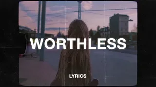 Download Eli. - Worthless (Lyrics) MP3