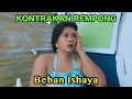 Download Lagu BEBAN ISHAYA || KONTRAKAN REMPONG EPISODE 970