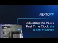 Nexto XF - Adjusting the PLC s Real Time Clock via a SNTP Server
