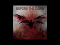 Before The Dawn - Pitch Black Universe
