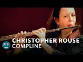 Download Lagu Rouse - Compline | WDR Sinfonieorchester