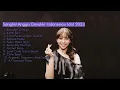 Download Lagu Kompilasi Lagu ANGGIS DEVAKI Indonesian Idol XII