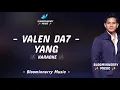Lagu Valen (Pamekasan) - Yang Karaoke || Karaoke Yang versi Valen Da7