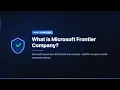 What is Microsoft Frontier Company